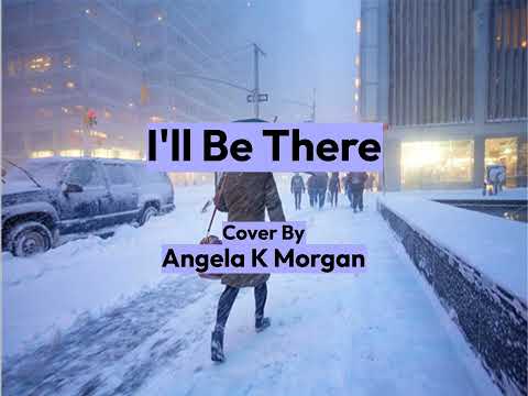ANGELA K MORGAN - I'll Be There (Martina McBride, Ray Price COVER)