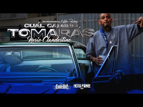 Nesio Clandestino - Cuál Camino Tomarás - ( Official Músic Video ) - 2025.