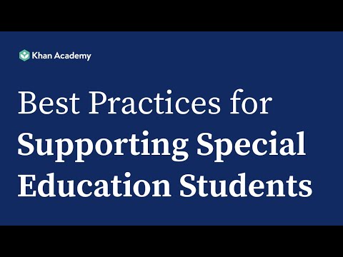 カーンアカデミー 特別教育における生徒支援のベストプラクティス (Khan Academy Best Practices for Supporting Students in Special Education)