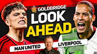 No Chance! Manchester United vs Liverpool Goldbridge Preview