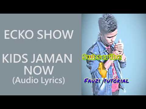 Ecko show "kids_jaman_now"