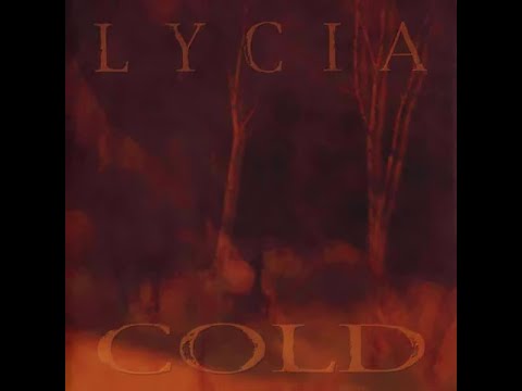 Lycia ‎– Cold (Original Full Tracks Darkwave Version) 58:02