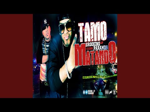 Tamo Matando (feat. Paramba)