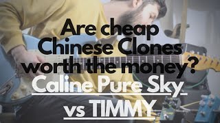 Video thumbnail for Caline Pure Sky vs a REAL Timmy || Are Chinese Clones worth the money? by John Nathan Cordy