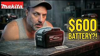 Makita’s New Battery Costs HOW MUCH!?