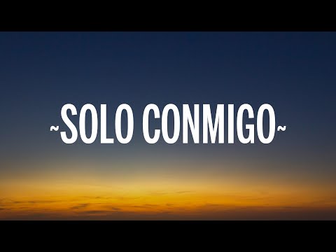 Romeo Santos - Solo Conmigo (Letra/Lyrics)