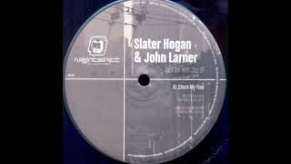 Slater Hogan & John Larner - Flip The Track