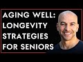 342 Aging Well Peter Shares Strategies For Improving Longevity With Residents At Senior Living