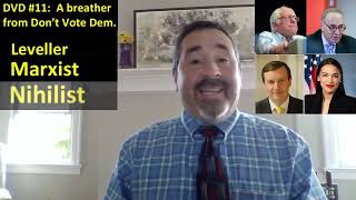 DVD 11 - The Exceptsion, why MAYBE some Dems deserve a vote