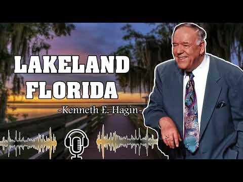 Kenneth E. Hagin: 0123 PM - Lakeland, FL