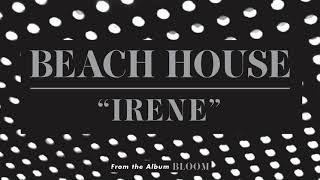 Irene - Beach House (OFFICIAL AUDIO)