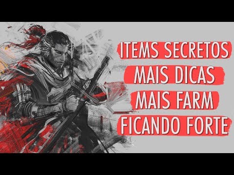 ComeÇAndo Bem No Sekiro (Locais Secretos, Farm, Dicas, Habilidades E Ficando Forte No InÍCio) #2
