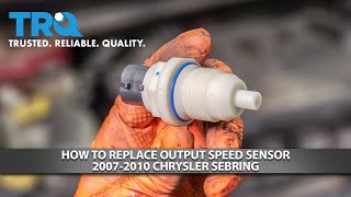 How to Replace Output Speed Sensor 2007-2010 Chrysler Sebring
