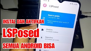 CARA PASANG LSPosed DENGAN MUDAH DAN SINGKAT DI SEMUA HP ANDROID | ANDROID 8 , 9 , 10 , 11 , 12 , 13
