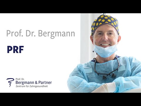 PRF | Was ist PRF? | Prof. Dr. Bergmann