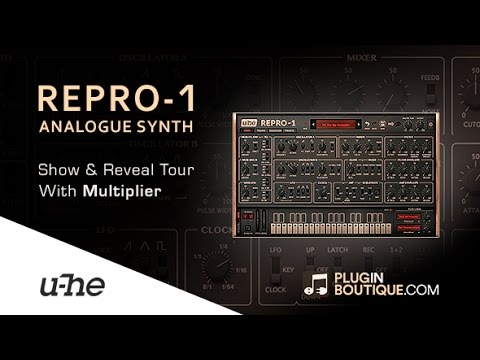 REPRO-1 Analogue Synth Plugin By u-he - Show & Reveal With Mulitpler