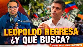 El Regreso de Leopoldo López: Sabotaje, Lobbies y Caos en la Oposición