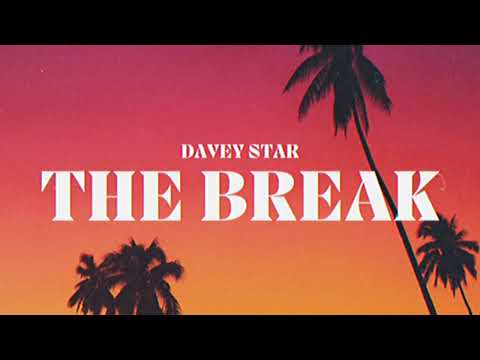 Davey Star - The Break (Official Audio)