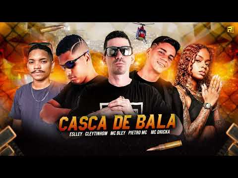CASCA DE BALA - PIETRO MC E MC BLEY E CLEYTINHON MC E MC DRICKA E ELLEYNO BEAT - #bregafunk