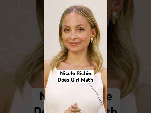 Nicole Richie Does Girl Math