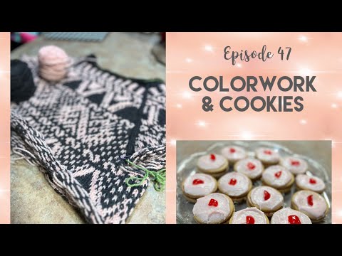 Knitting Podcast #47: New WIP! The Zalktis Pullover: will it fit?! Winter League Pullover & Cookies!