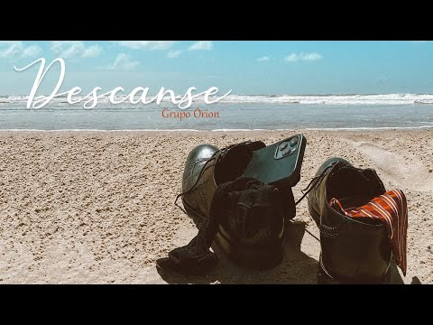 Grupo Órion - Descanse | Lyric Video