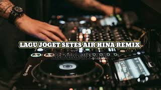 Download lagu Lagi Joget Setetes Air Hina Remix terbaru Bt @alex_lms_official ‼️Di 2023 mp3