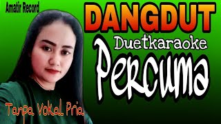 Download lagu Percuma | Karaoke Duet [Tanpa Vokal Pria] mp3