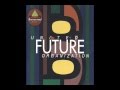 UNITED FUTURE ORGANIZATION feat. JON HENDRICKS-I'll bet you thought I'd never find you