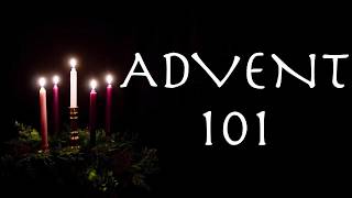 Advent 101
