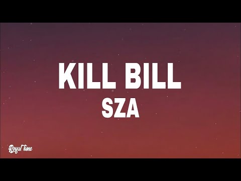 SZA - Kill Bill (sped up) Lyrics | I might kill my ex