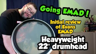 Video thumbnail for Evans EMAD Heavyweight Test Drive!  In this review we're GOING EMAD!!! by Speaking In Drums
