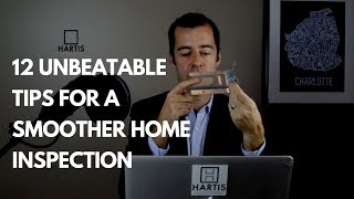 12 Unbeatable Tips for a Smoother Home Inspection - Episode 3 of "The Closing"