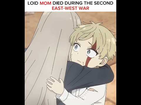 Loid lost her mother in a war 😭 Spy x Family Season 3 #spyxfamily #shorts