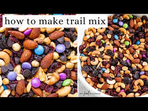 How to Make Trail Mix (Homemade Trail Mix Recipe)