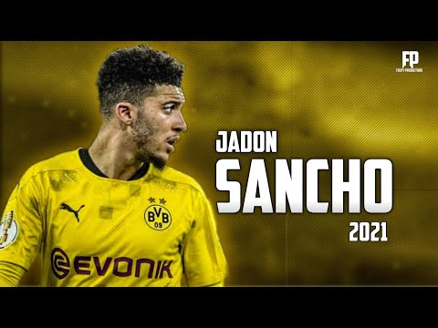 Jadon Sancho - Skills & Goals - 2021 HD