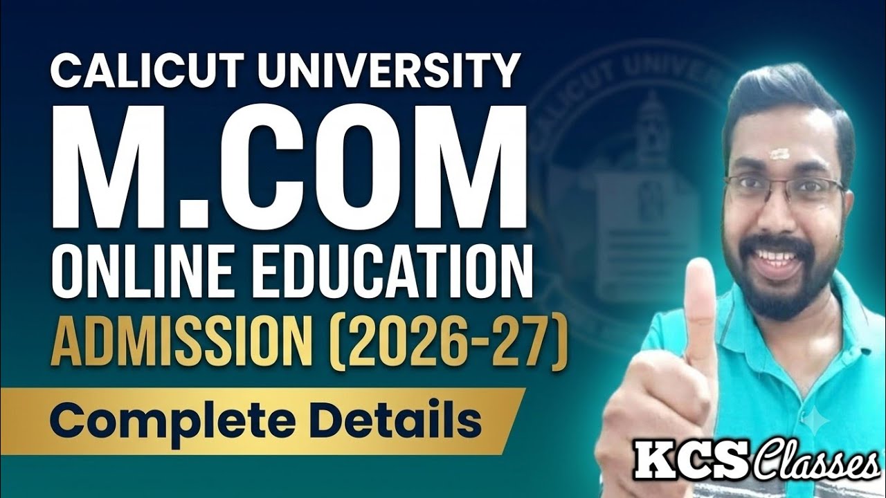 Calicut University M.com Admission(2026-27)|Subjects and Fees Structure 