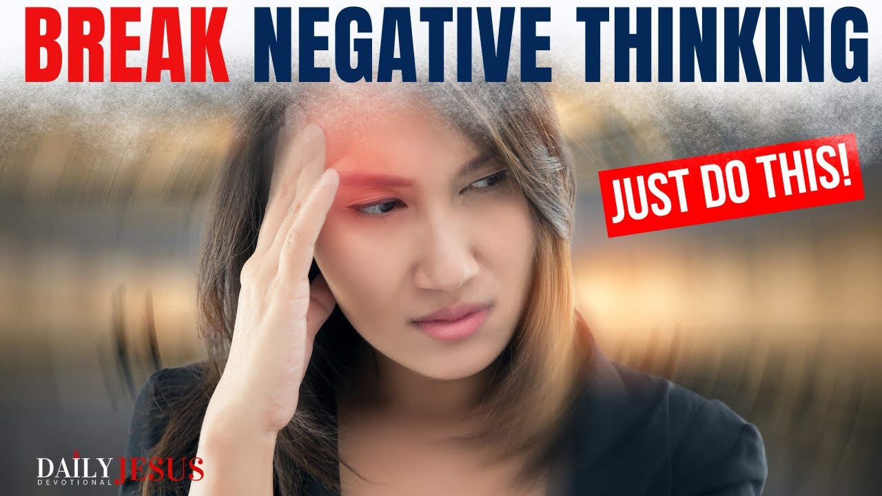 BREAK Your Negative Thinking | Wake Up Positive And Overcome (Best Christian Motivation)