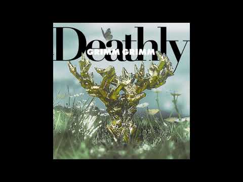 Grimm Grimm - Deathly (Official Video)