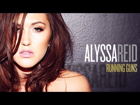 Alyssa Reid - Running Guns (Preview)