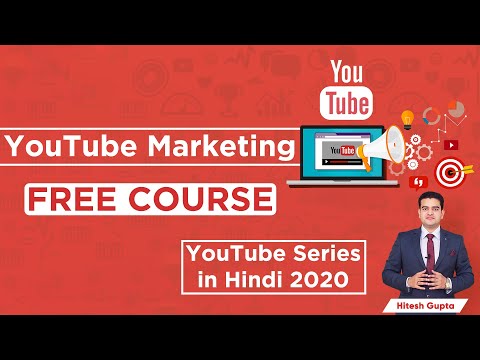 YouTube Marketing Full Course FREE YouTube Marketing Tutorial in Hindi Video Marketing Course