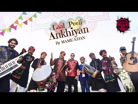 Laal Peeli Ankhiyan by Mame Khan | Official Music Video #mamekhan #laalpeeliakhiyaan
