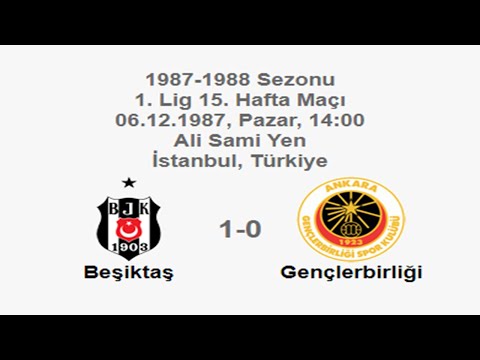 Beşiktaş 1-0 Gençlerbirliği 06.12.1987 - 1987-1988 Turkish 1st League Matchday 15