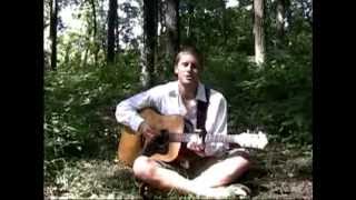 Darlin&#39; Do Not Fear - Brett Dennen cover by Chad Van Herk