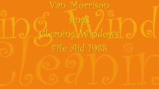 Van Morrison Cleaning Windows