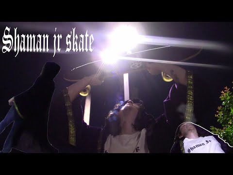 shaman jr skate video