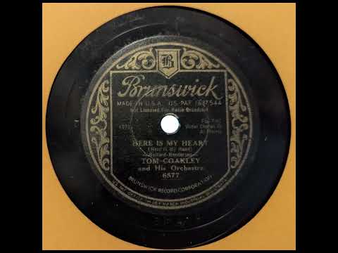 Tom Coakley and His Orchestra - Here is My Heart (1933)