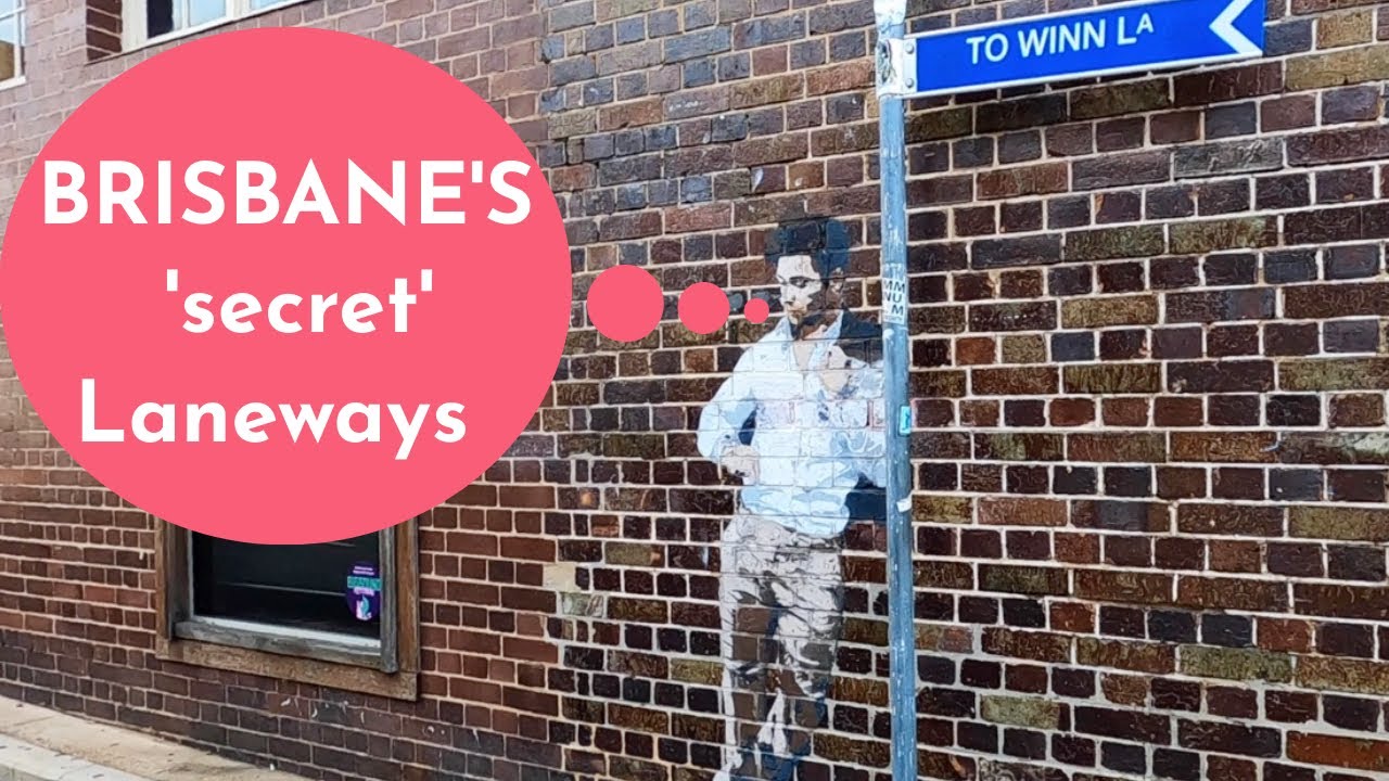 BRISBANE'S SECRET LANEWAYS... | Brisbane, Queensland, Australia Travel Vlog 067, 2021