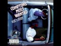 Compton's Most Wanted - U's A Bitch