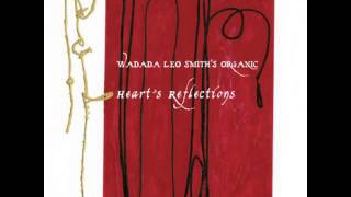 Wadada Leo Smith's Organic - Certainty
